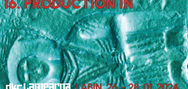 16. Production in Labin, 26. - 28. siječanj 2024. Pulska filmska tvornica i Labin Art Express